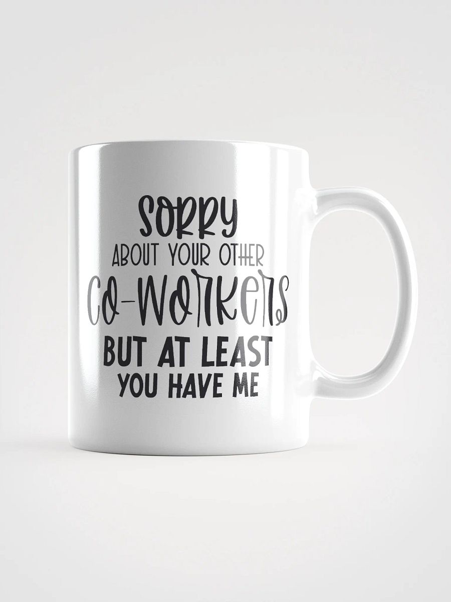 Sorry Co-Worker Mug product image (1)
