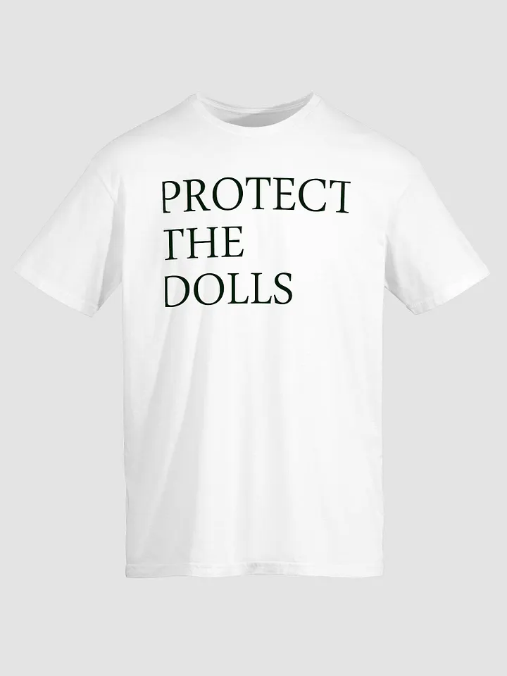 Protect The Dolls Shirt product image (2)