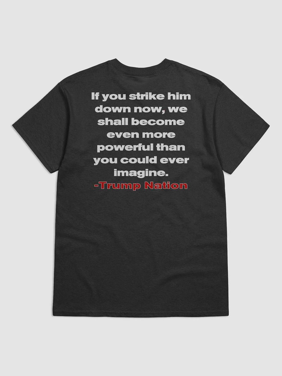 Trump More Powerful T Shirt product image (2)