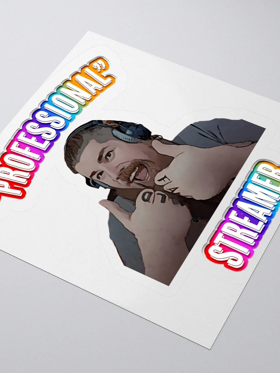 Synisisms - Professional Streamer 2 - Sticker product image (8)