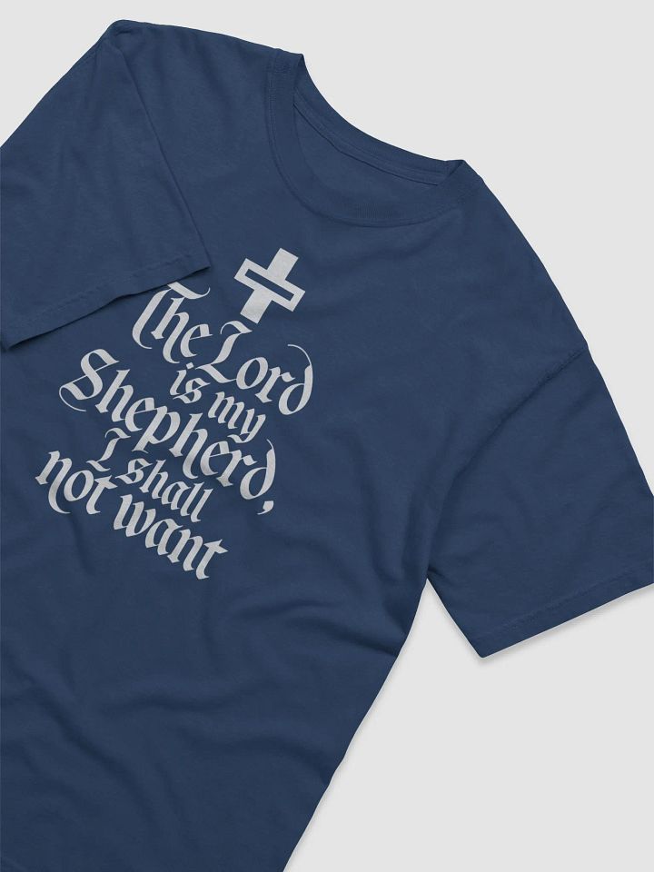 The Lord is My Shepherd, I Shall Not Want – Psalm 23:1 Bible Verse Comfort Colors T-Shirt product image (1)