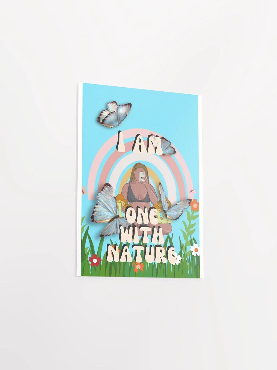 I AM One with Nature Poster product image (17)
