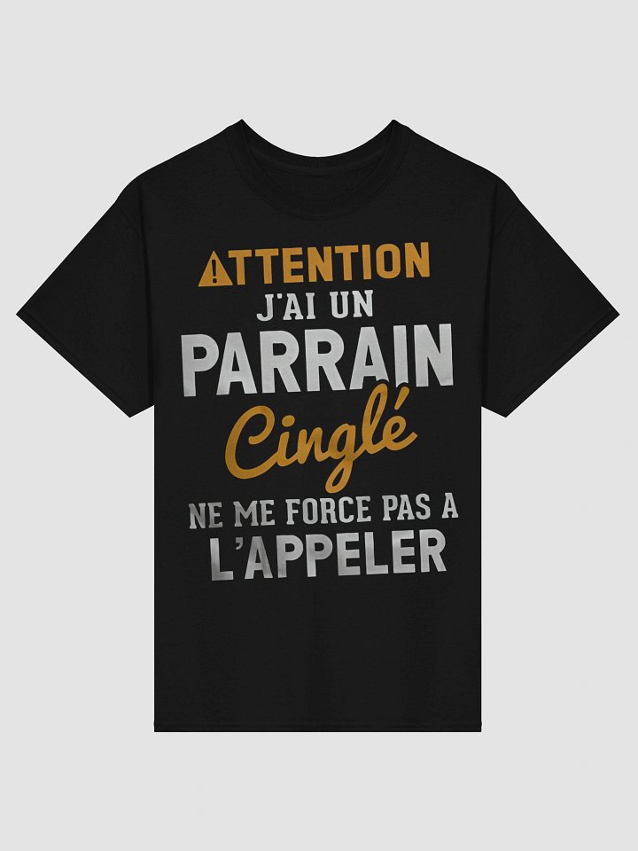 Attention j'ai un parrain cinglé ne me force pas à l'appeler product image (5)