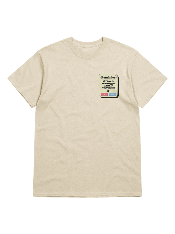 Struggle and Progress Notification Tee product image (2)