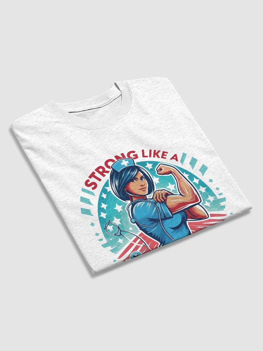Strong Like a Nurse Stylized T-Shirt product image (29)