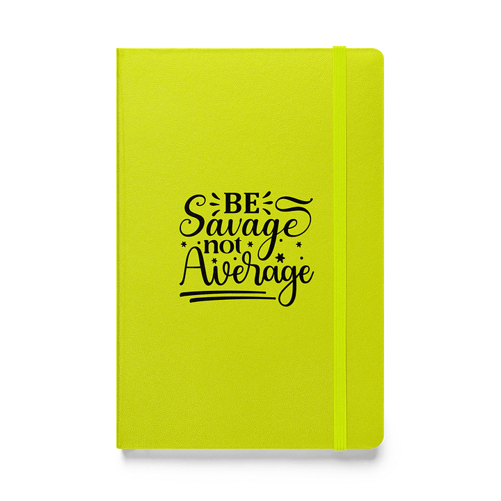 Be Savage Not Average Notebook product image (5)