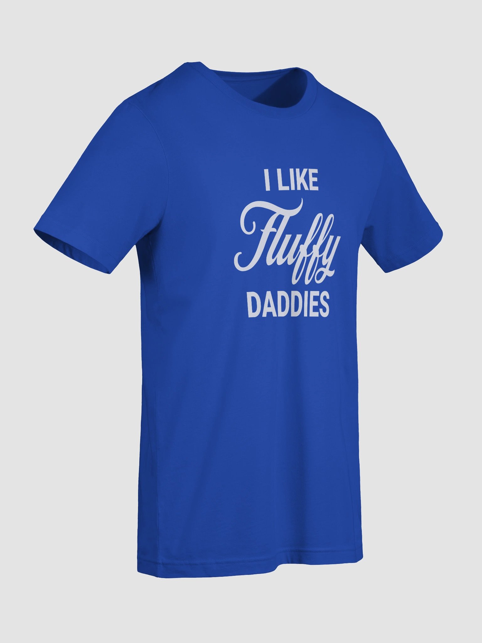 I Like Fluffy Daddies Tee product image (5)