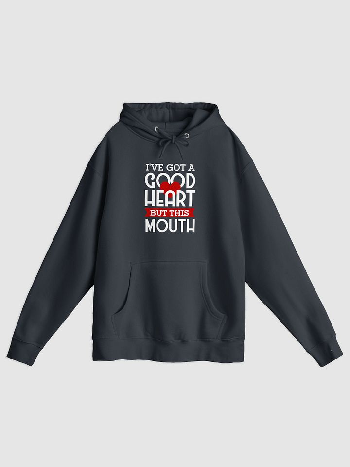 "Good Heart, Sassy Mouth Hoodie – Stay Cozy with Attitude!" product image (1)