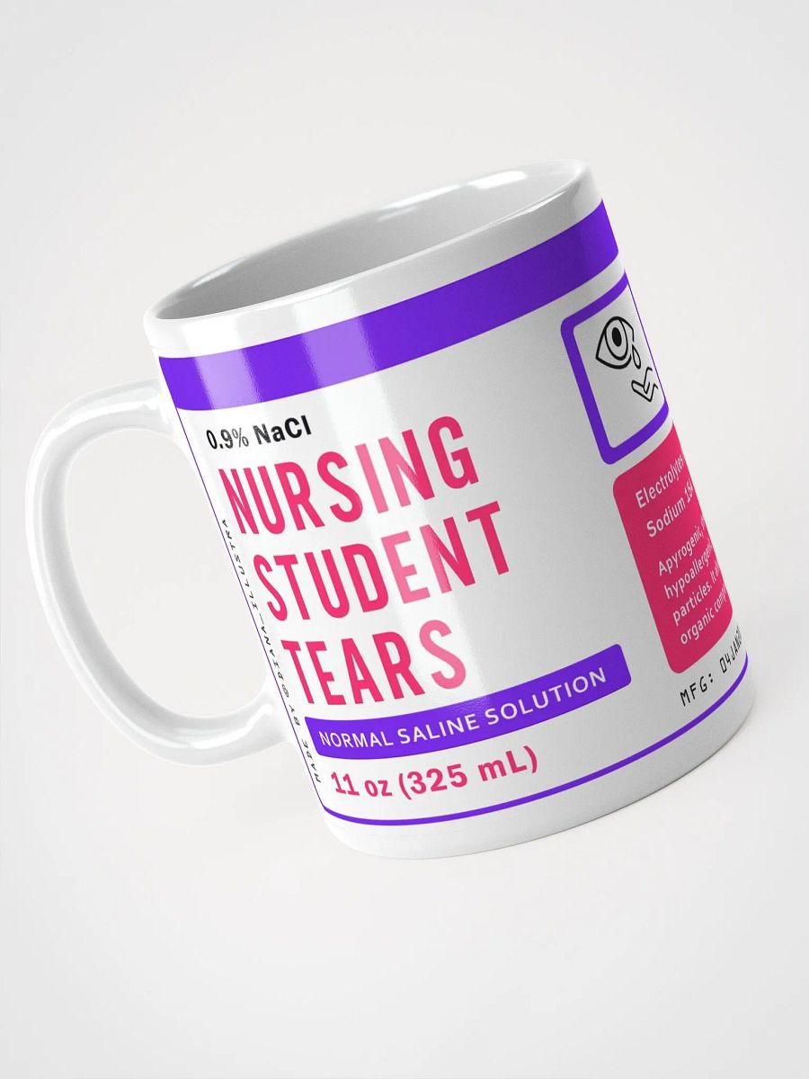"Nursing student tears" Ceramic mug product image (3)