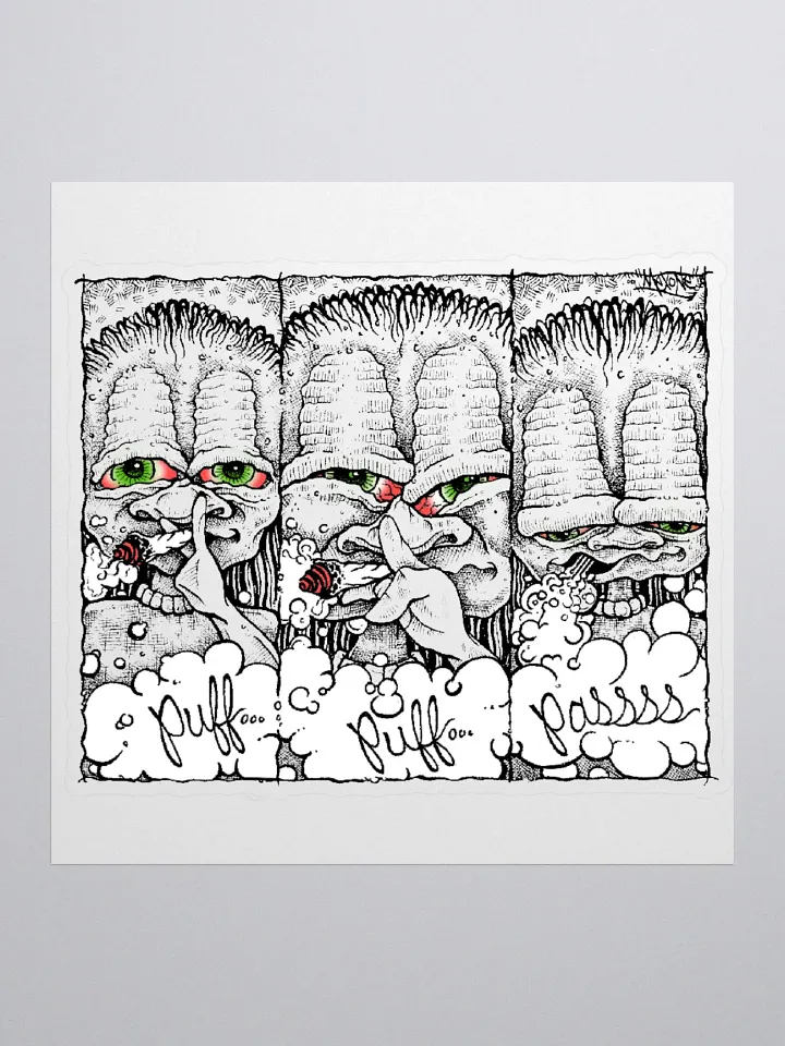 Puff, Puff, Pass Kiss Cut Sticker product image (1)