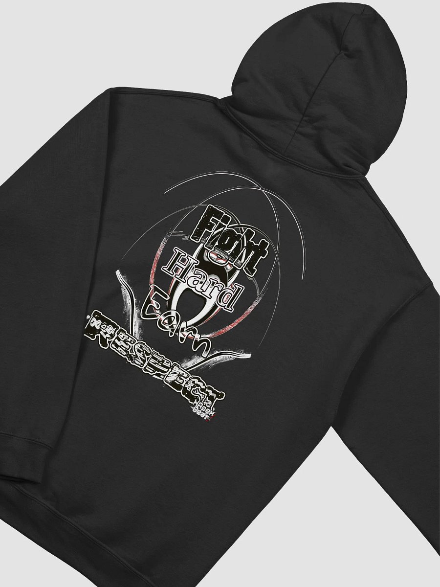 Fight Hard Earn Respect - Classic Hoodie product image (4)