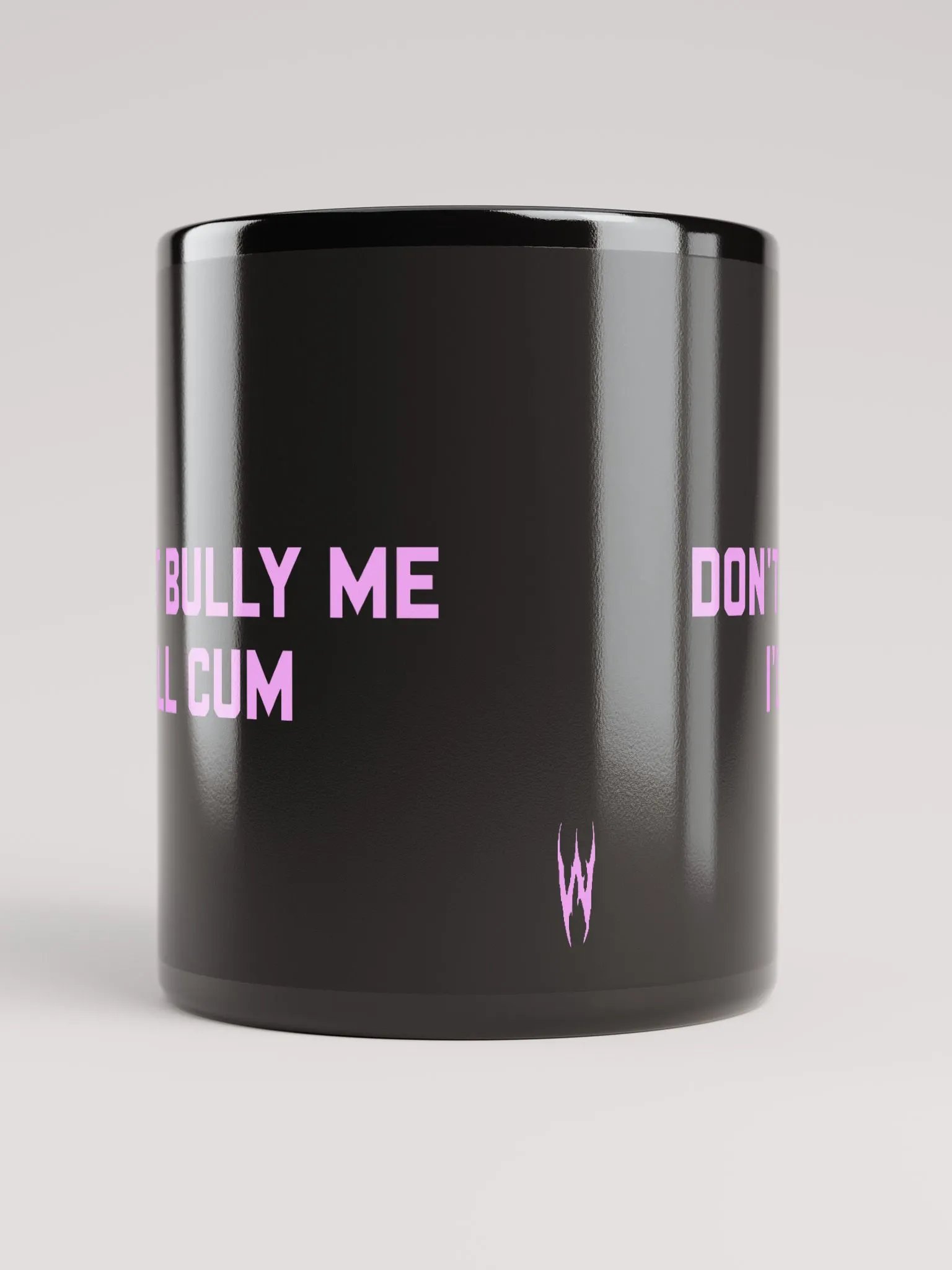 Don't bully me I'll cum - Black Coffee Mug product image (4)