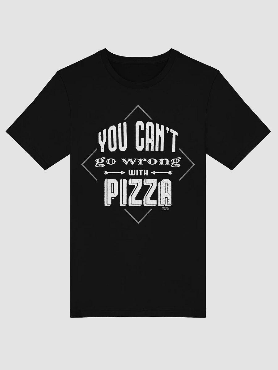 You Can't Go Wrong With Pizza product image (5)