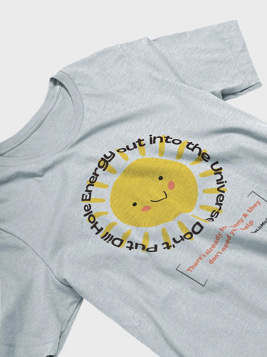 Dill Hole Energy TShirt product image (33)
