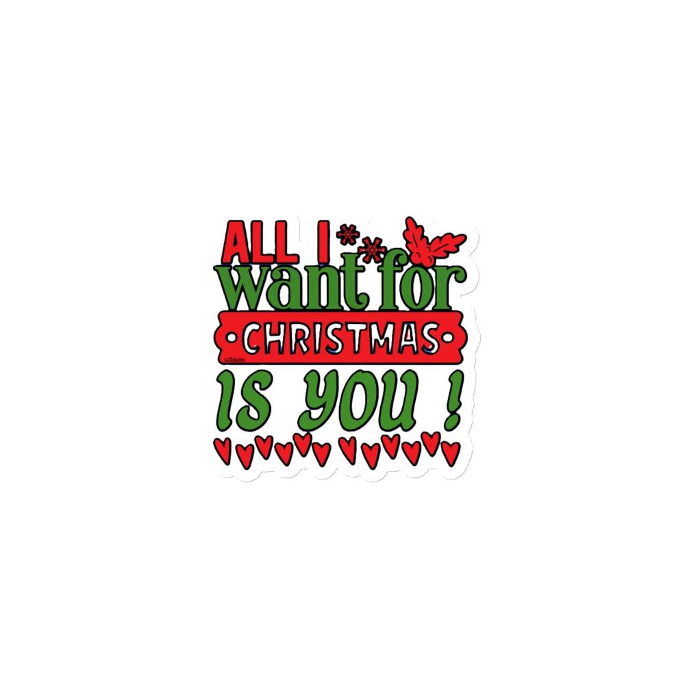 ALL I WANT FOR CHRISTMAS IS YOU! product image (1)