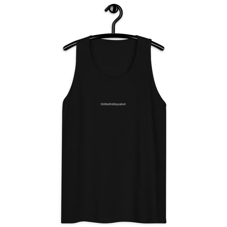 Men's Premium Tank Top - Embroidered - Mr I'm Not Important product image (9)
