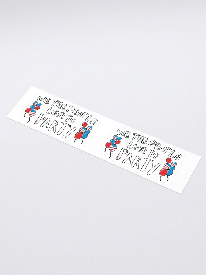 WE THE PEOPLE LOVE TO PARTY product image (1)