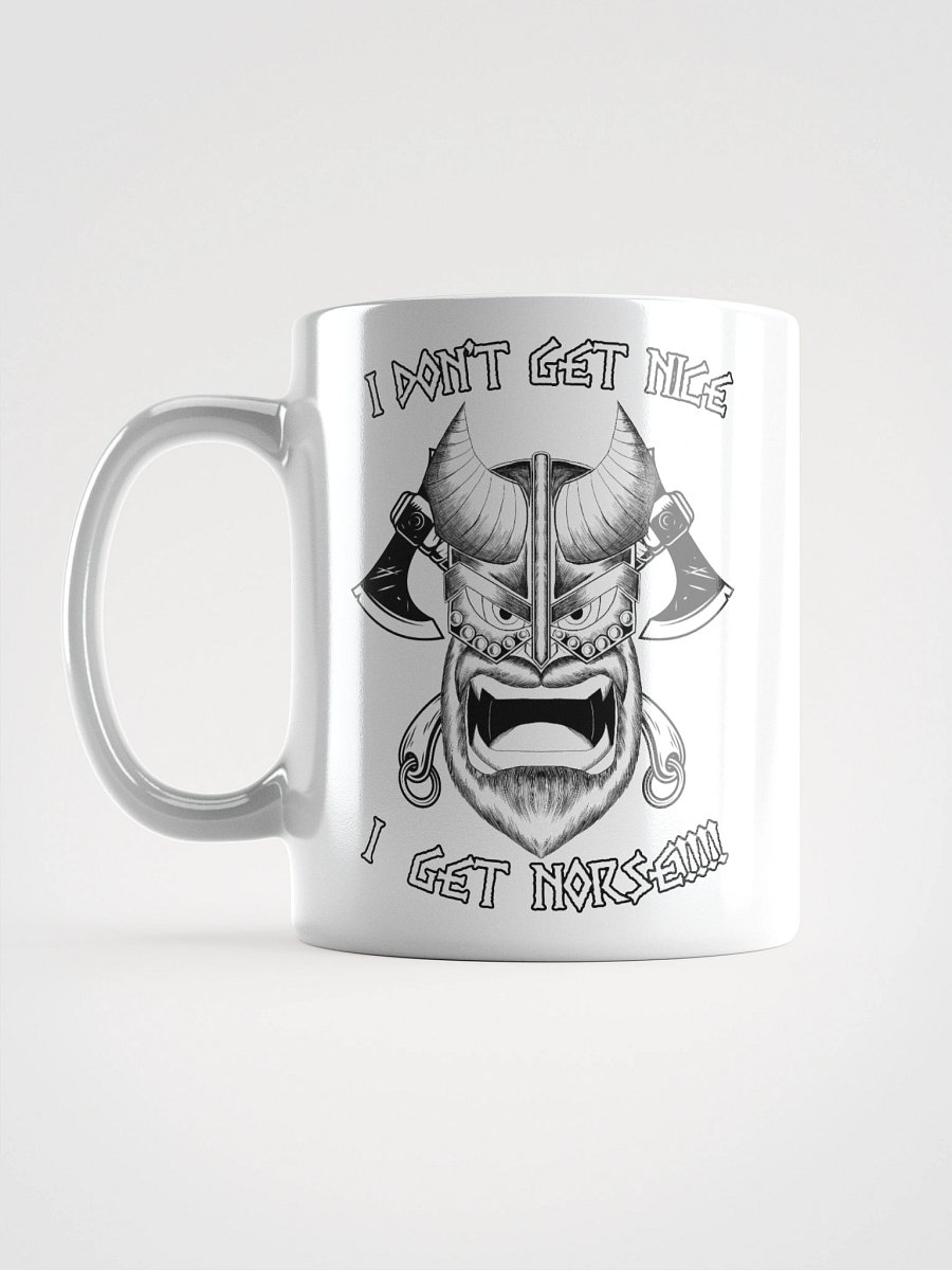I don't get Nice, I get NORSE!!!! Mug product image (17)
