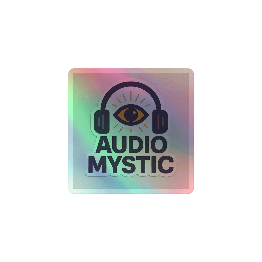 AUDIO MYSTIC — Sonic Seer Holographic Sticker product image (1)