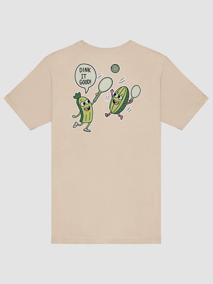 Dink It Good Pickleball Supersoft T-Shirt (Back Print) product image (67)