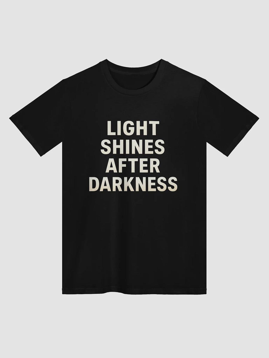 Light Shines After Darkness— The Demi Lovato-Inspired T-Shirt That Can Transform Your Life product image (1)