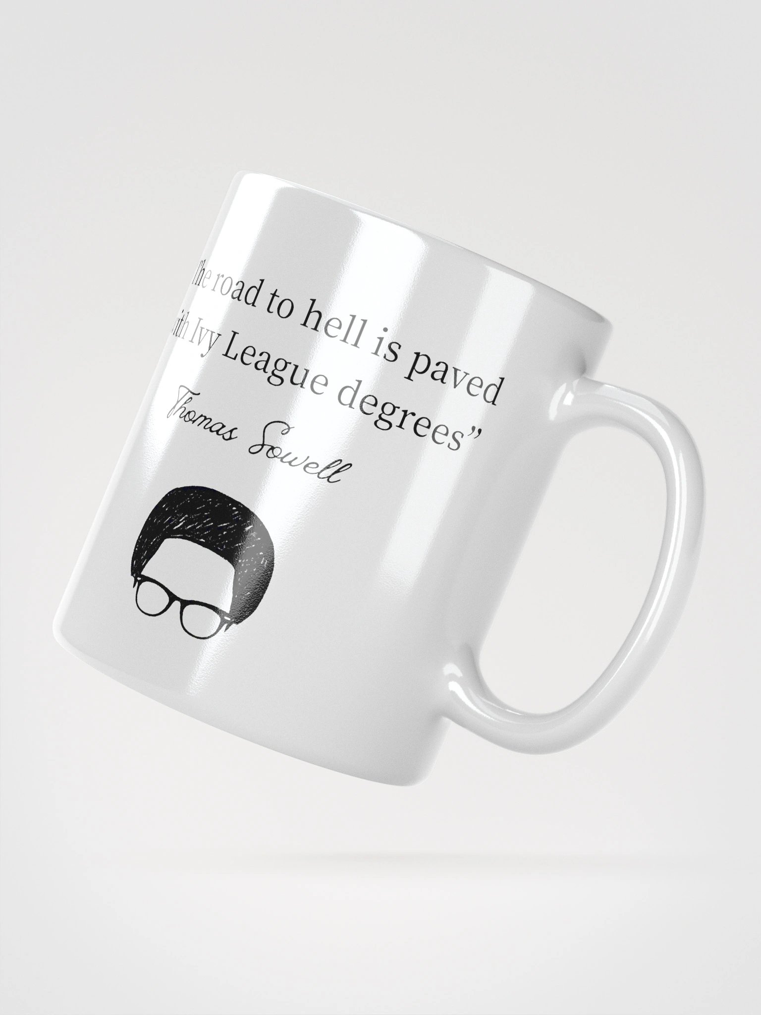 "The Road to Hell" — Thomas Sowell Quote Mug product image (2)