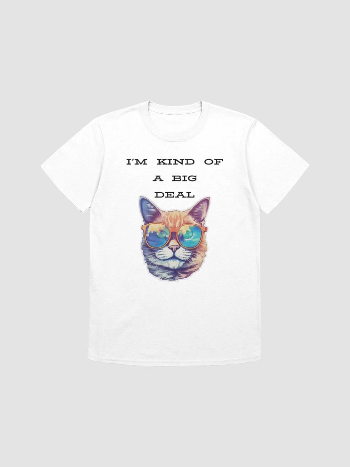 I'm kind of a big deal Unisex Softstyle T-Shirt product image (1)