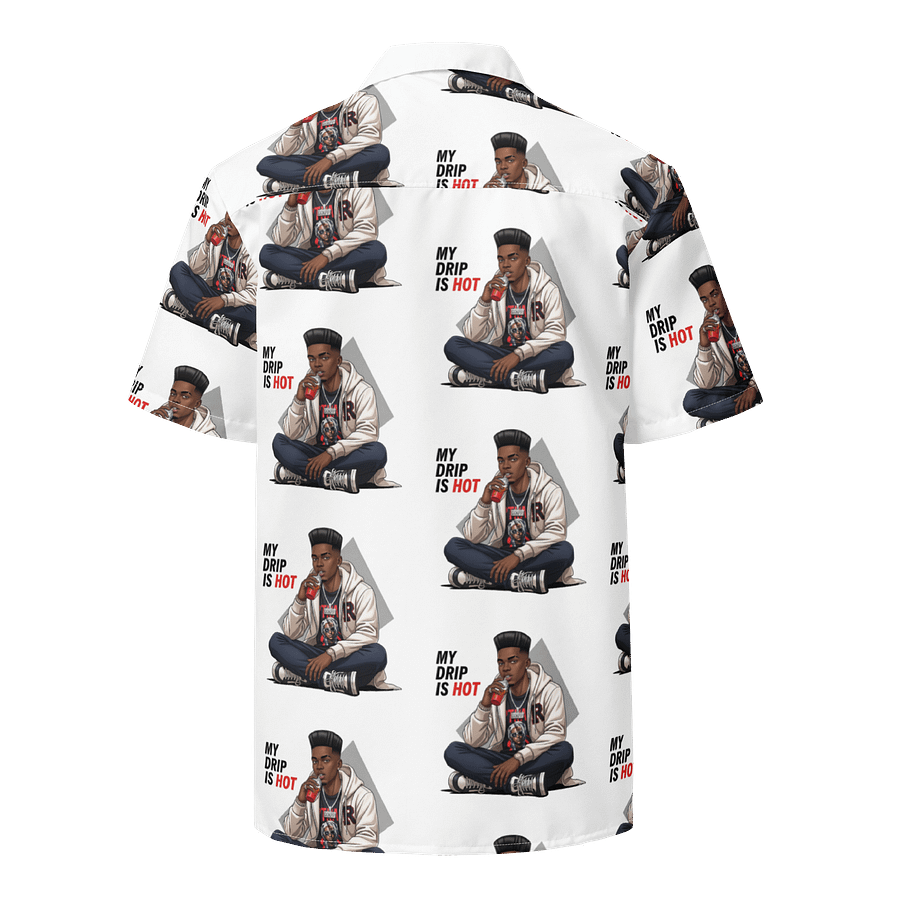 My Drip Is Hot Hawaiian Shirt product image (2)