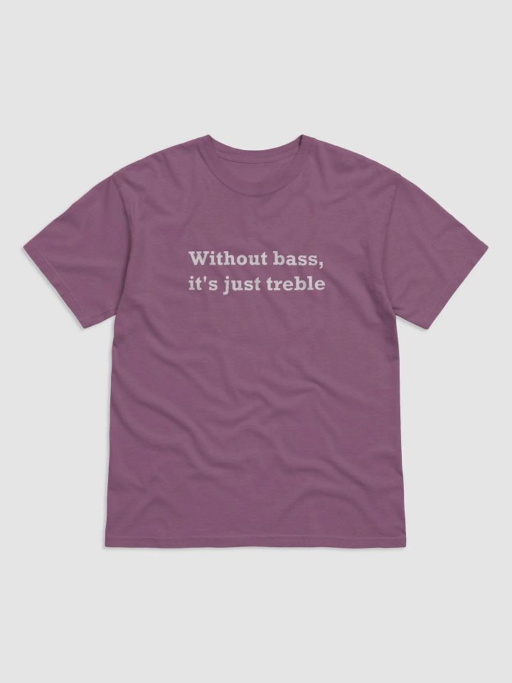 Without Bass, It's Just Treble product image (2)