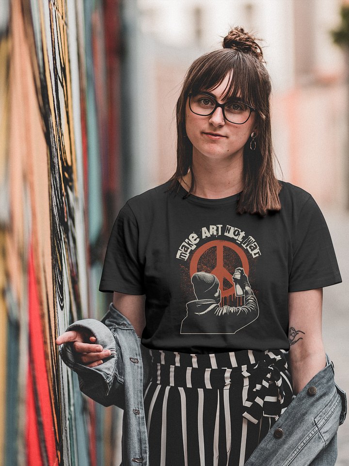 Women's Make Art Not War T-Shirt product image (1)