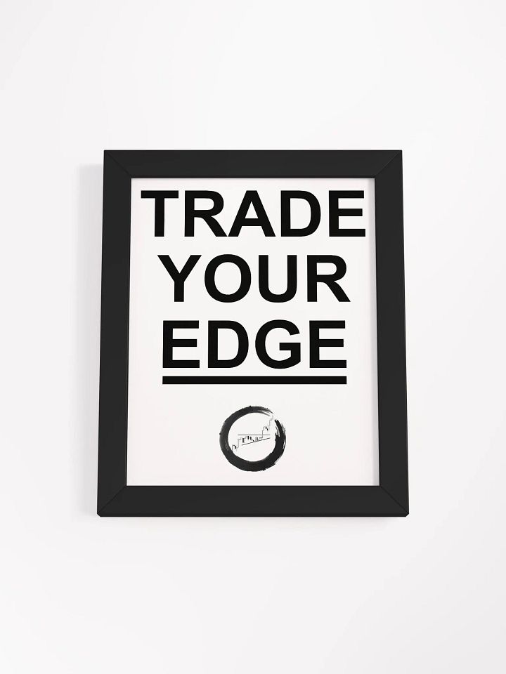 TRADE YOUR EDGE (Wall Art) product image (9)