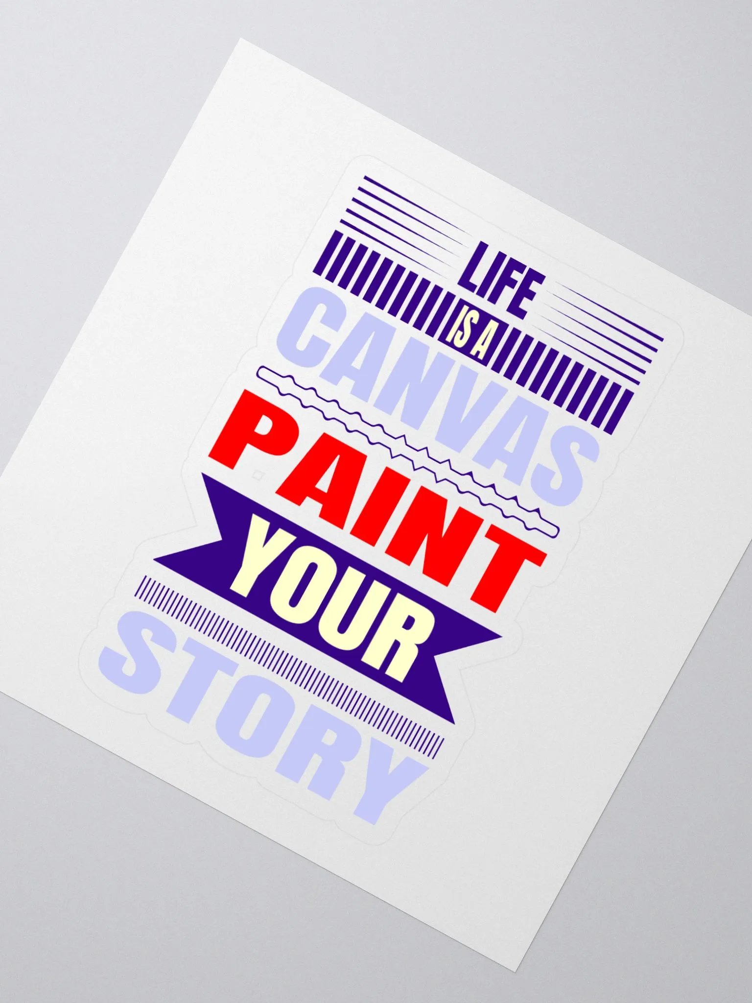 LIFE IS A CANVAS PAINT YOUR STORY product image (2)