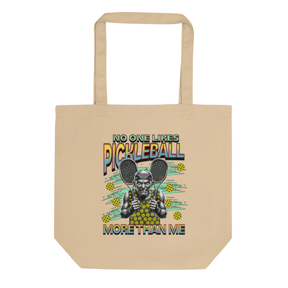 No One Likes Pickleball More Than Me Tote product image (1)