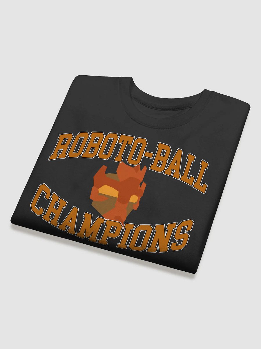Roboto-Ball Champions Sweatshirt product image (4)