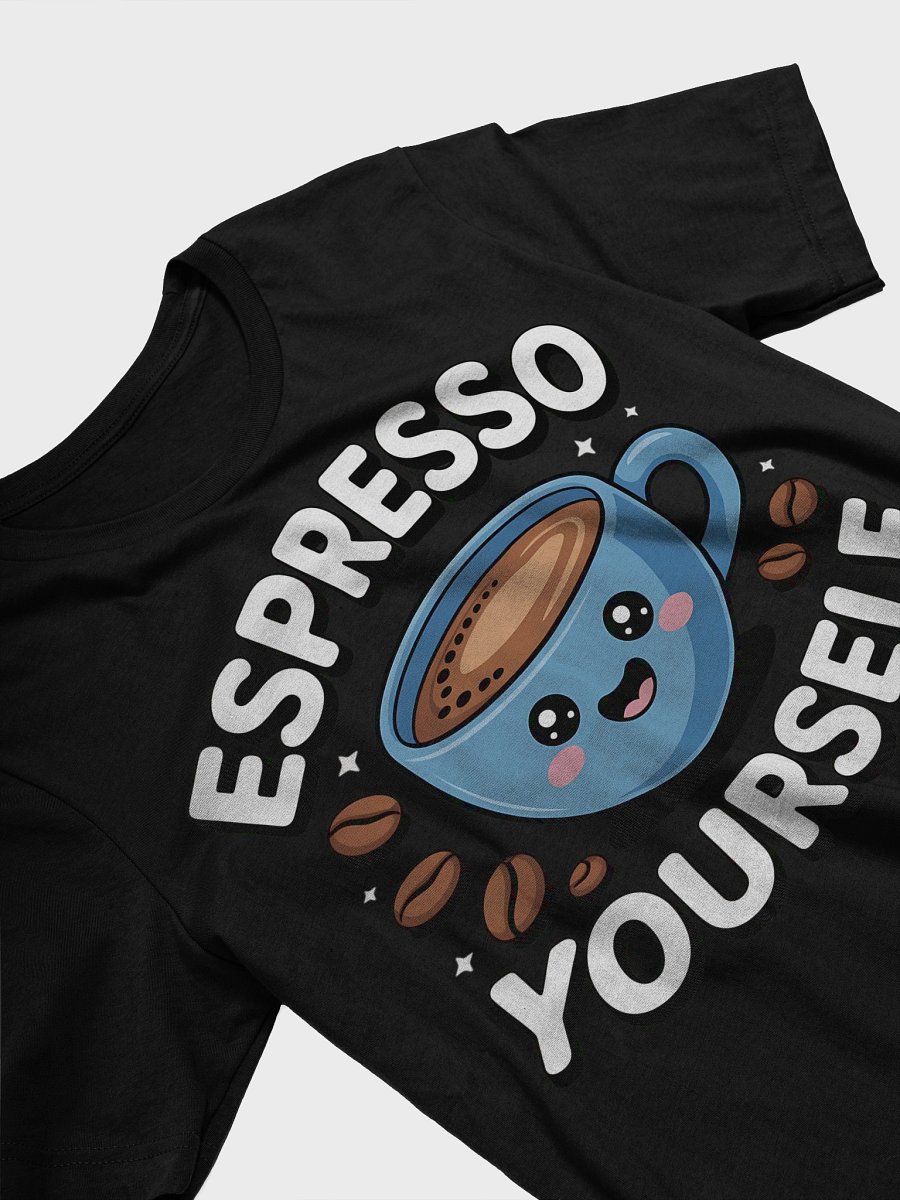 Espresso Yourself Cartoon Coffee Cup T-Shirt product image (26)