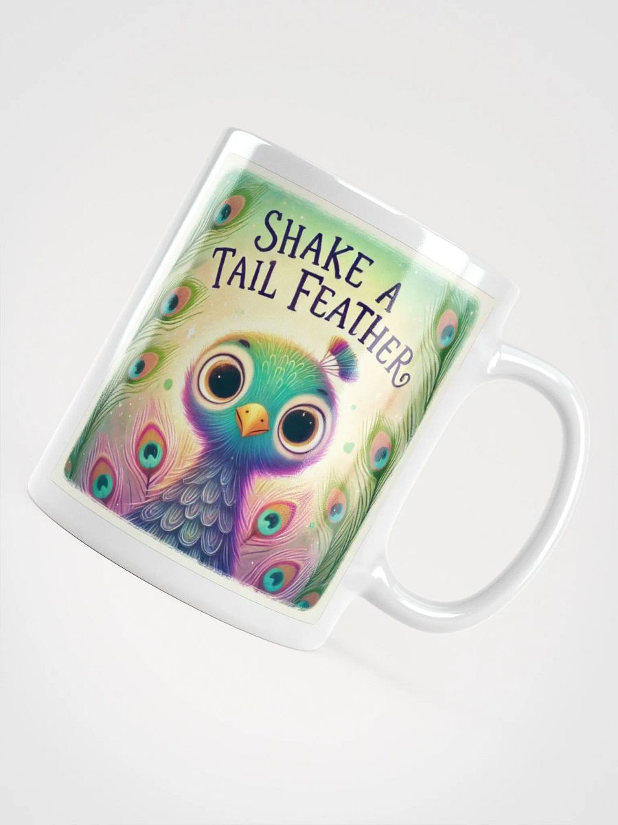 Shake A Tail Feather (White Glossy Mug) product image (11)