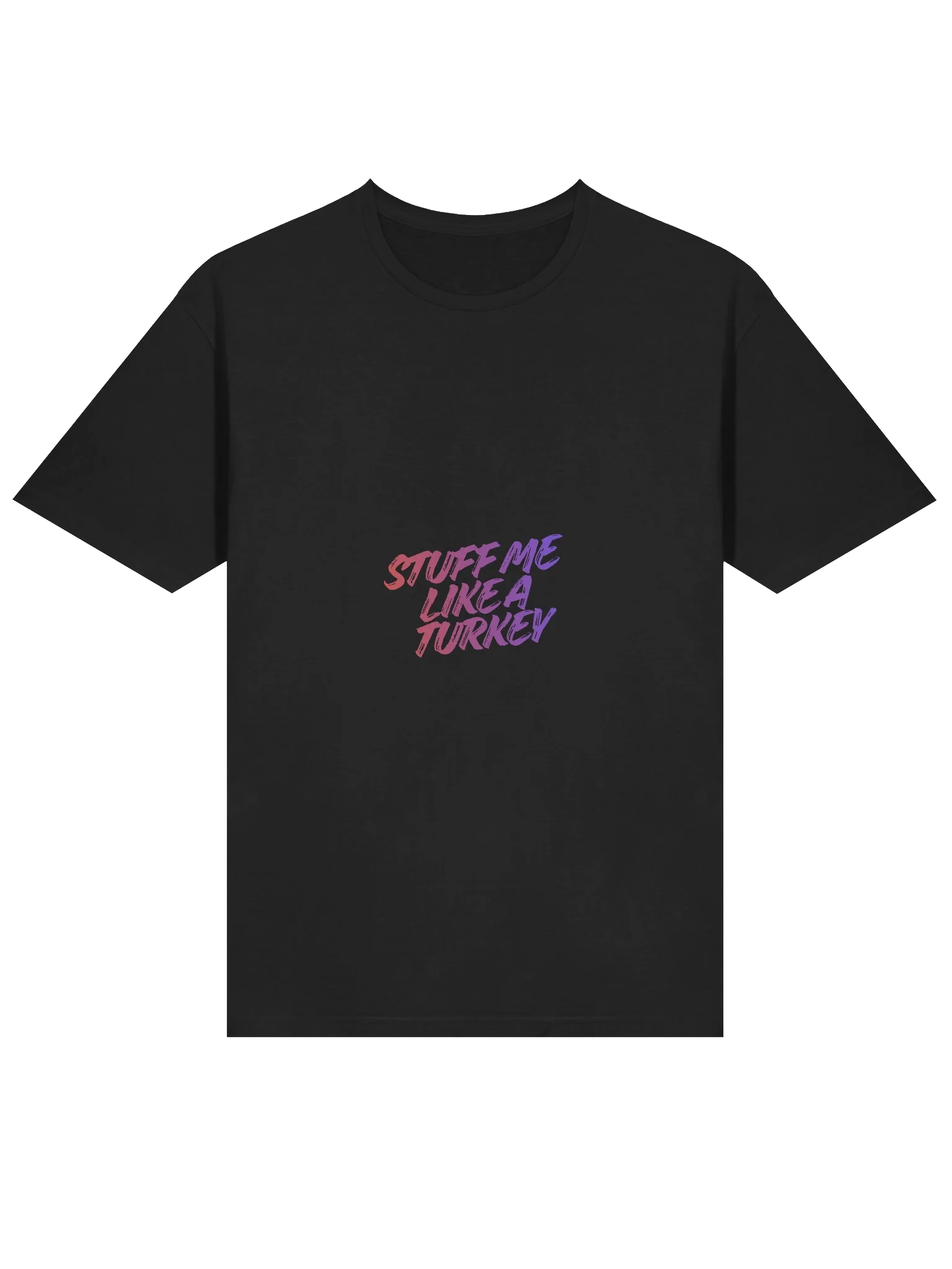 Stuff Me Like a Turkey, But Text Me First product image (3)