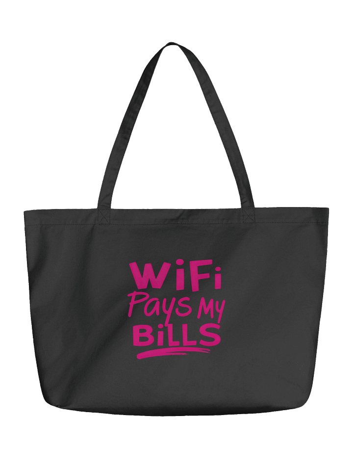 Organic Cotton Tote – Sustainable Grocery & Book Bag with “Wi-Fi Pays My Bills” Quote product image (2)