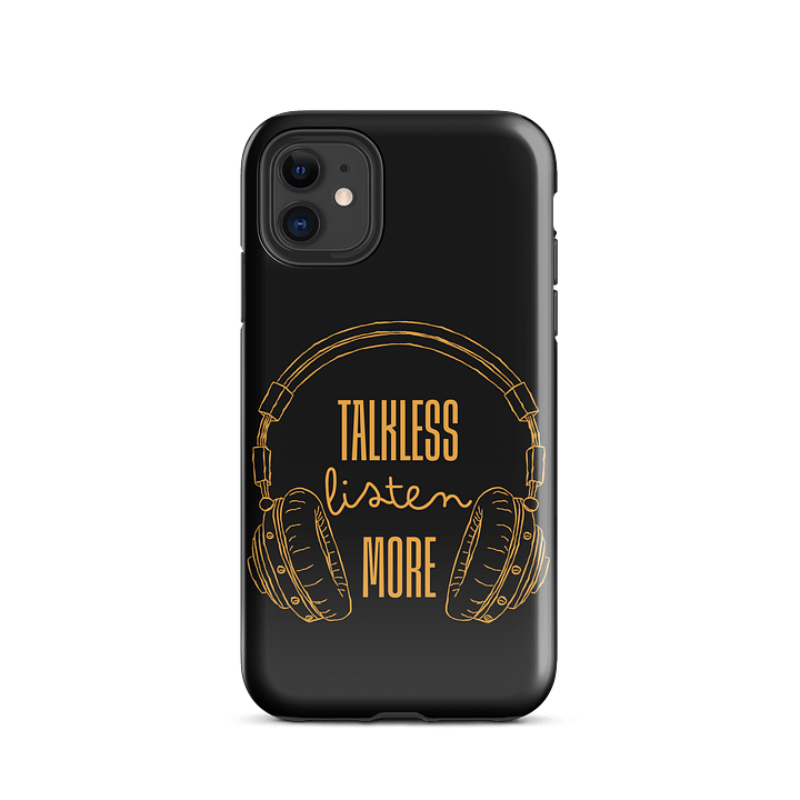 Talk Less Listen More Tough iPhone® Case product image (47)