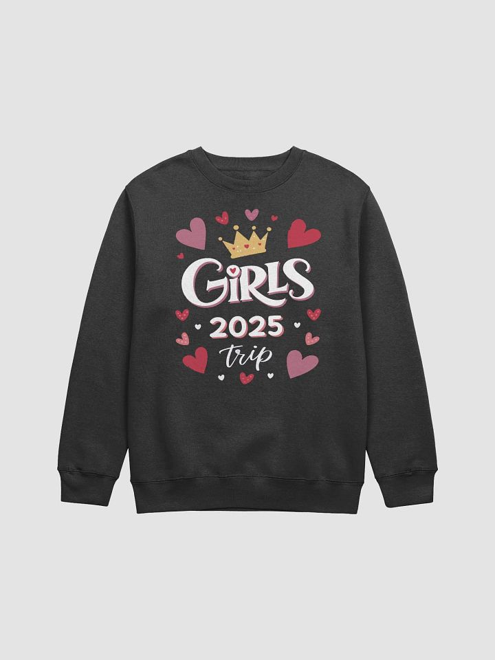 Girls Trip 2025 Crewneck Sweatshirt product image (1)