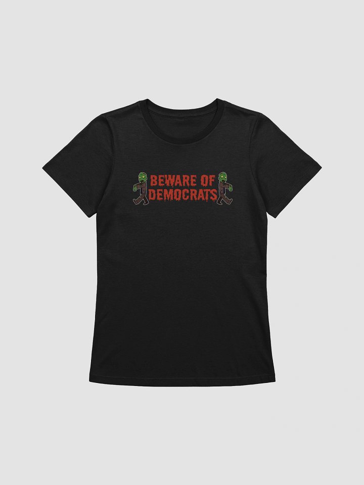 Beware of Democrats - Women's product image (11)