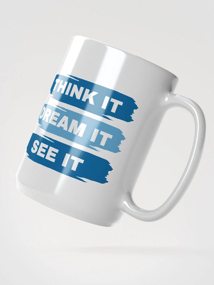 Think It, Dream It, See It - Brushstroke Mug product image (2)