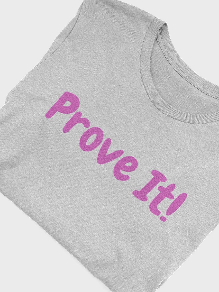 TLP Prove It! T-Shirt product image (37)