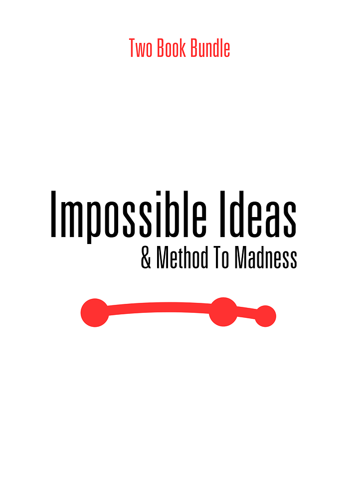 Impossible Ideas & Method To Madness (Digital PDF Bundle) product image (1)