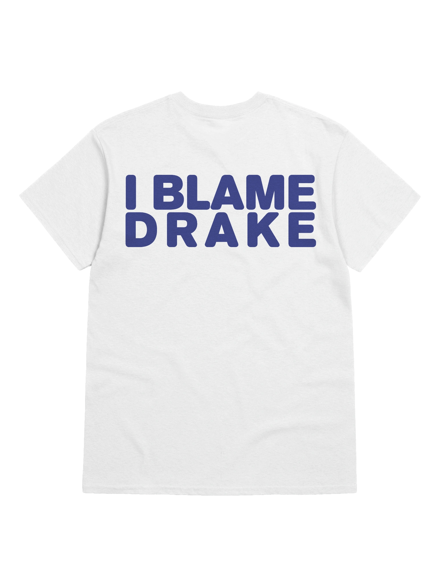 Classic "Blame Drake" Tee product image (1)