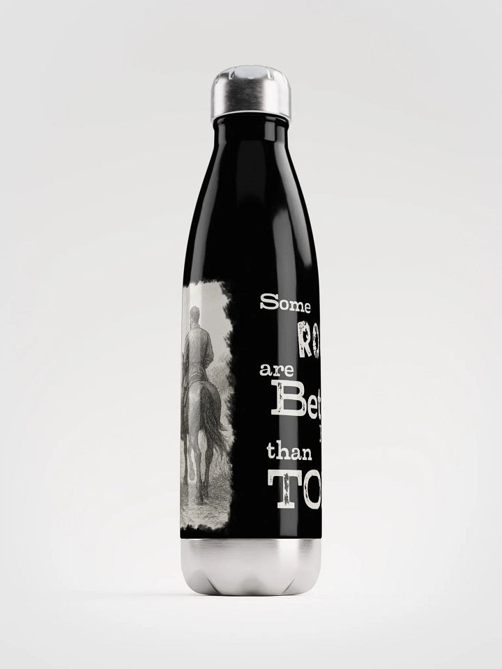 Some Roads are Better Ridden than TOLD - Water Bottle product image (1)