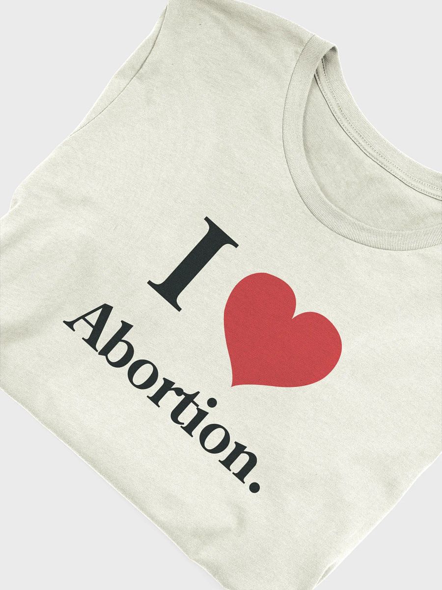 I <3 Abortion. (female style) product image (4)