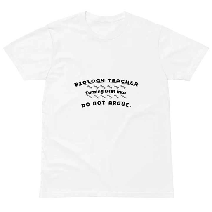 Biology Teacher – Turning DNA into Do Not Argue product image (2)
