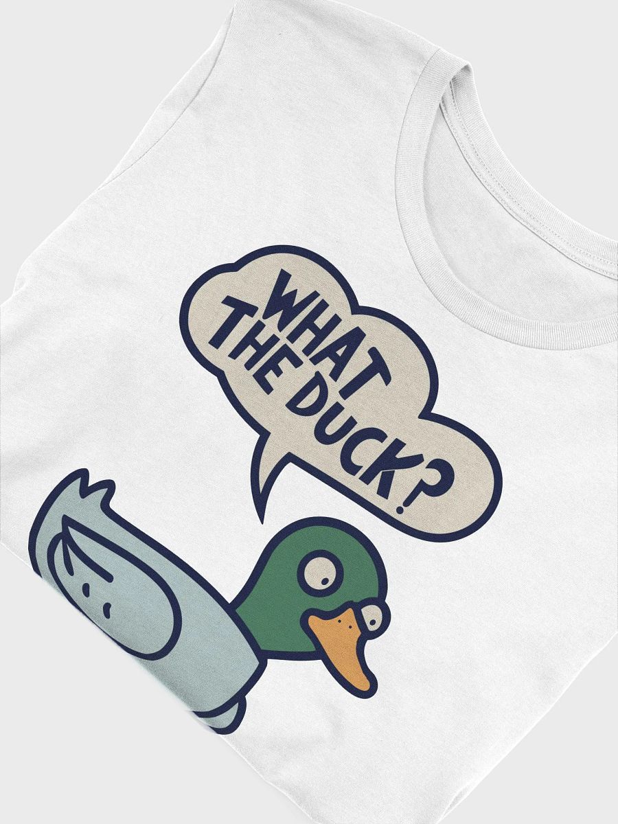 What The Duck? Classic Tee product image (4)