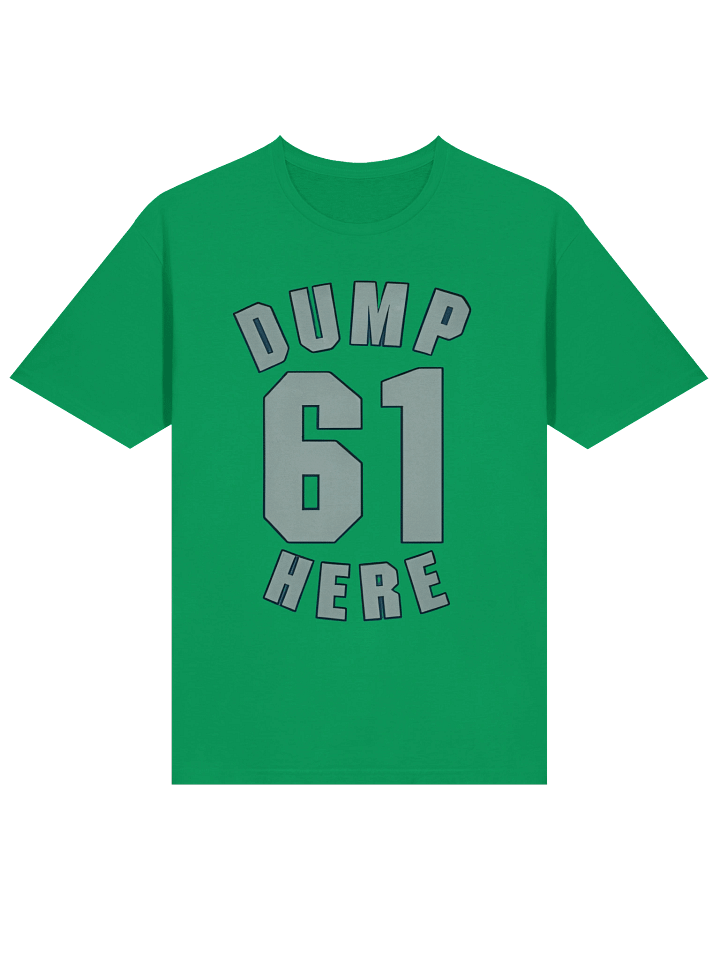 Dump 61 Here Seattle Mariners T-Shirt product image (16)